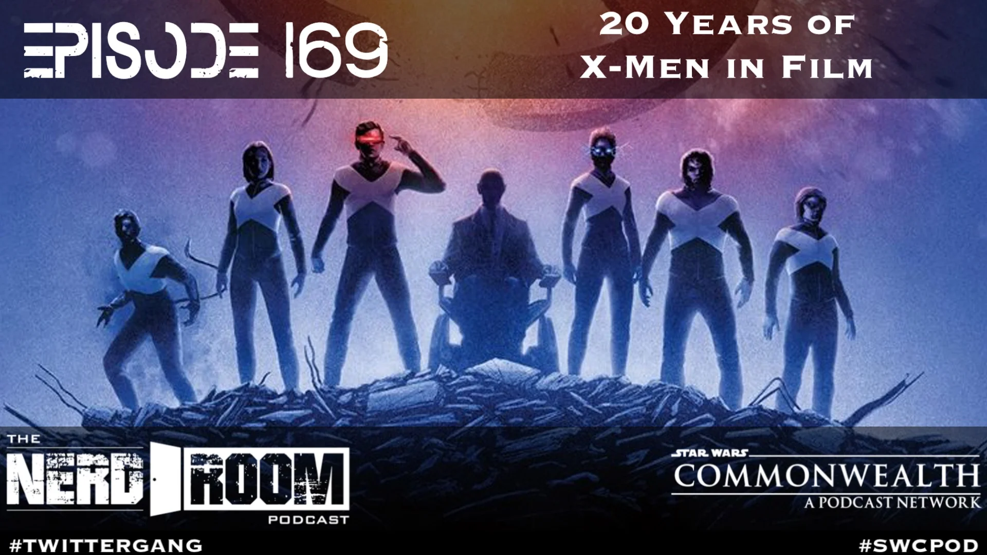 Episode #169: 20 Years of X-Men in Film
