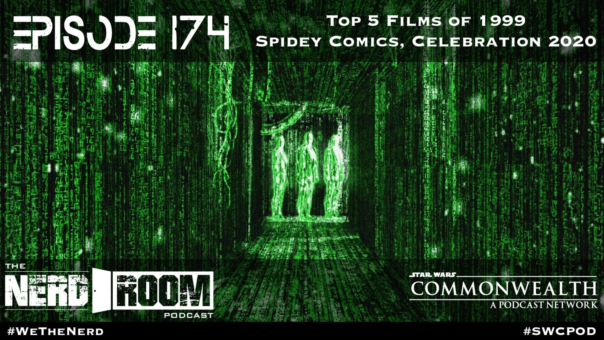 Episode #174: Top 5 Films of 1999, Spidey Comic Tease, Celebration 2020