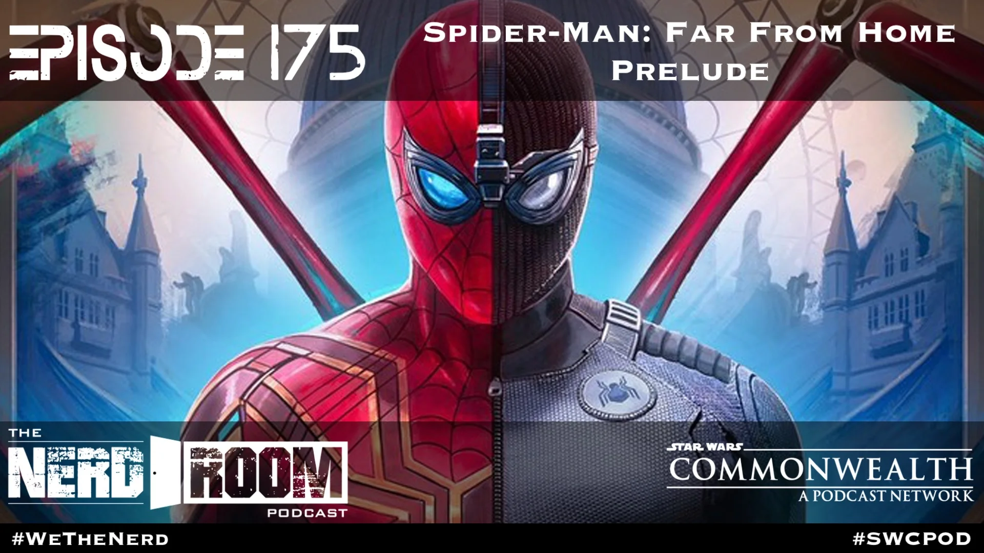 Episode #175: Spider-Man: Far From Home Prelude
