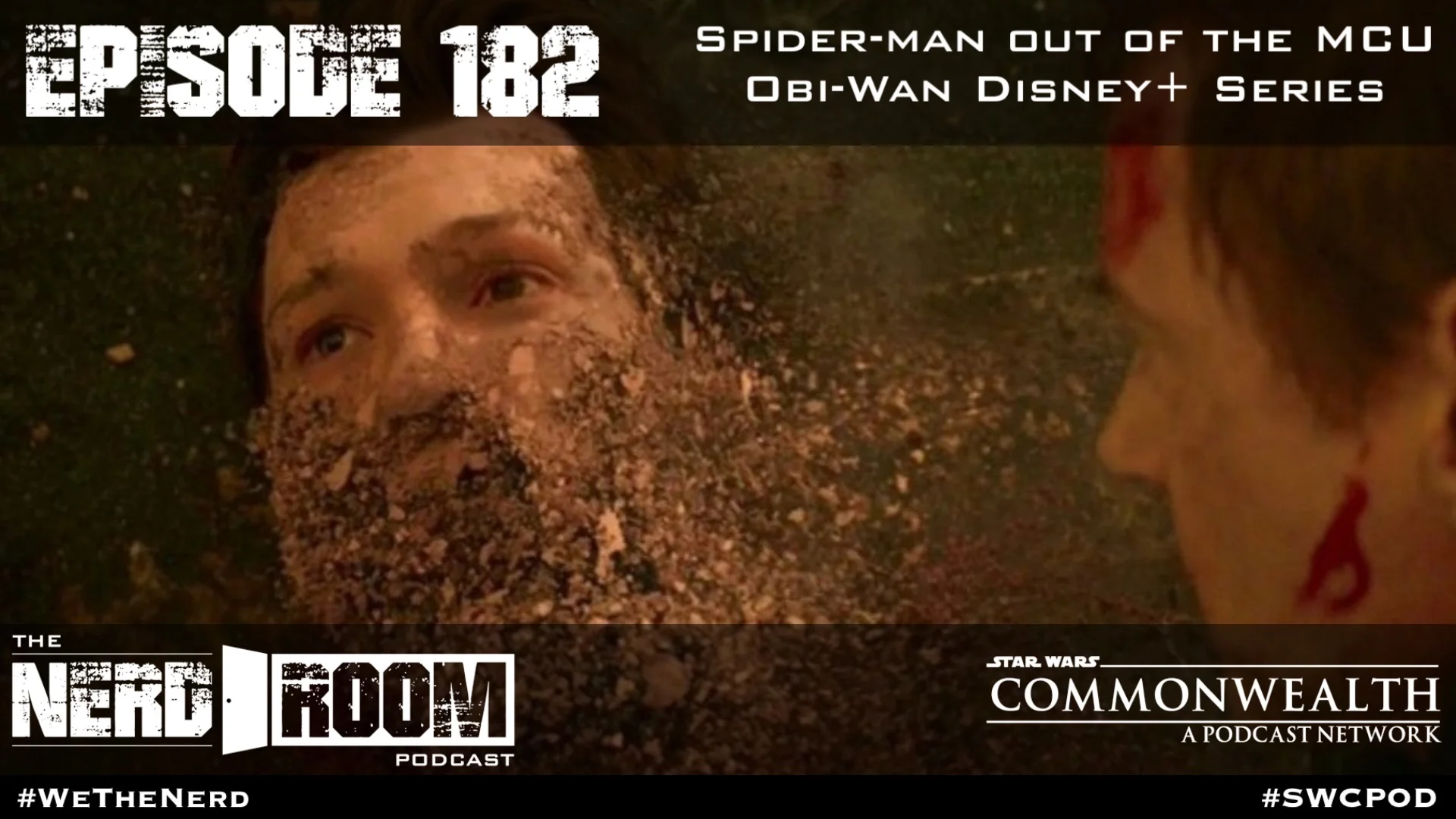 Episode #182: Spider-Man out of the MCU, Obi-Wan Series