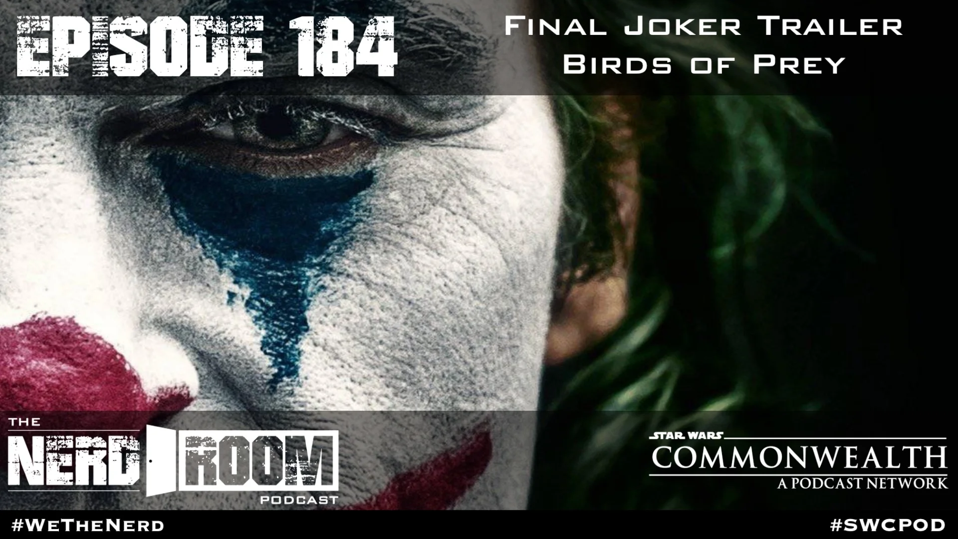 Episode #184: Final Joker Trailer, Birds of Prey