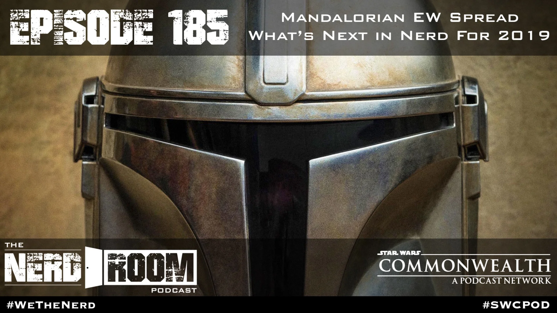 Episode #185: Mandalorian, What's Next in Nerd For 2019