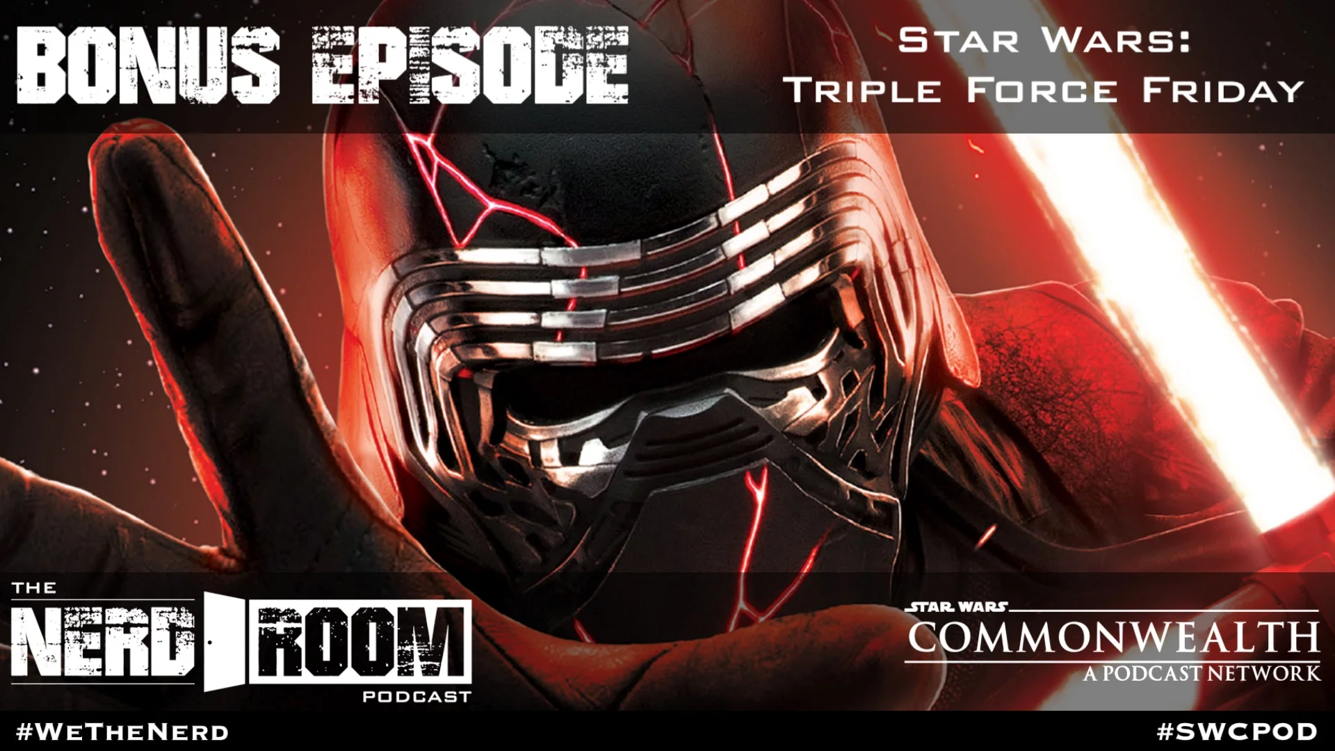 Bonus Episode: Star Wars: Triple Force Friday