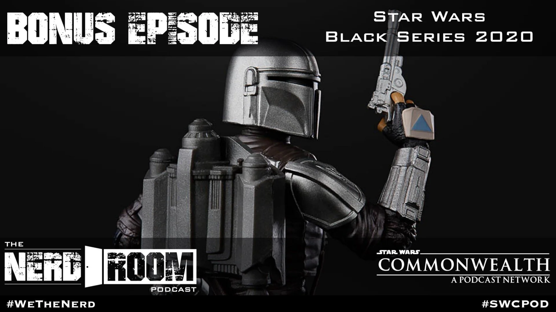 Bonus Episode: Star Wars: Black Series in 2020