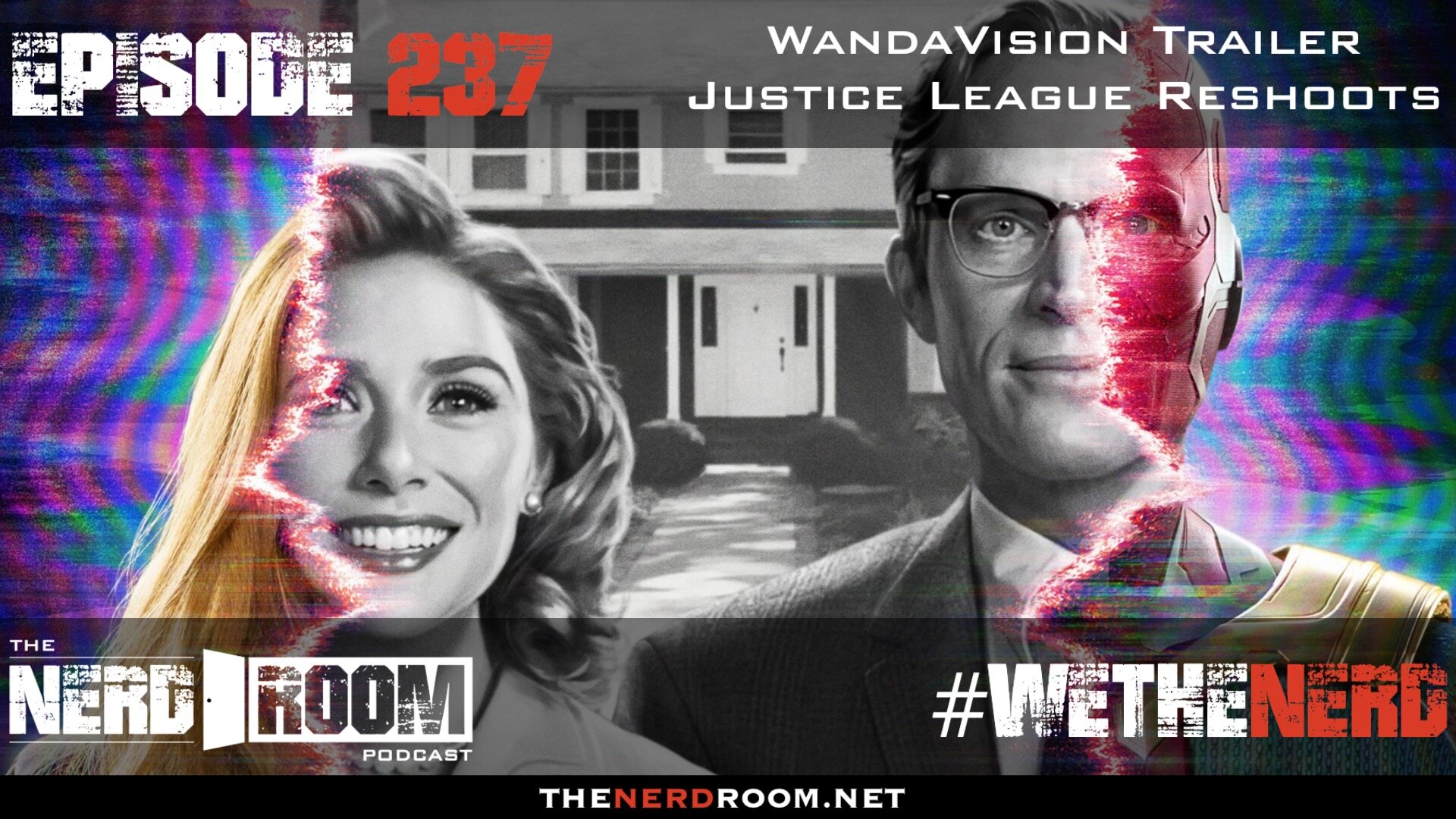 Episode #237: WandaVision Trailer, Justice League Reshoots