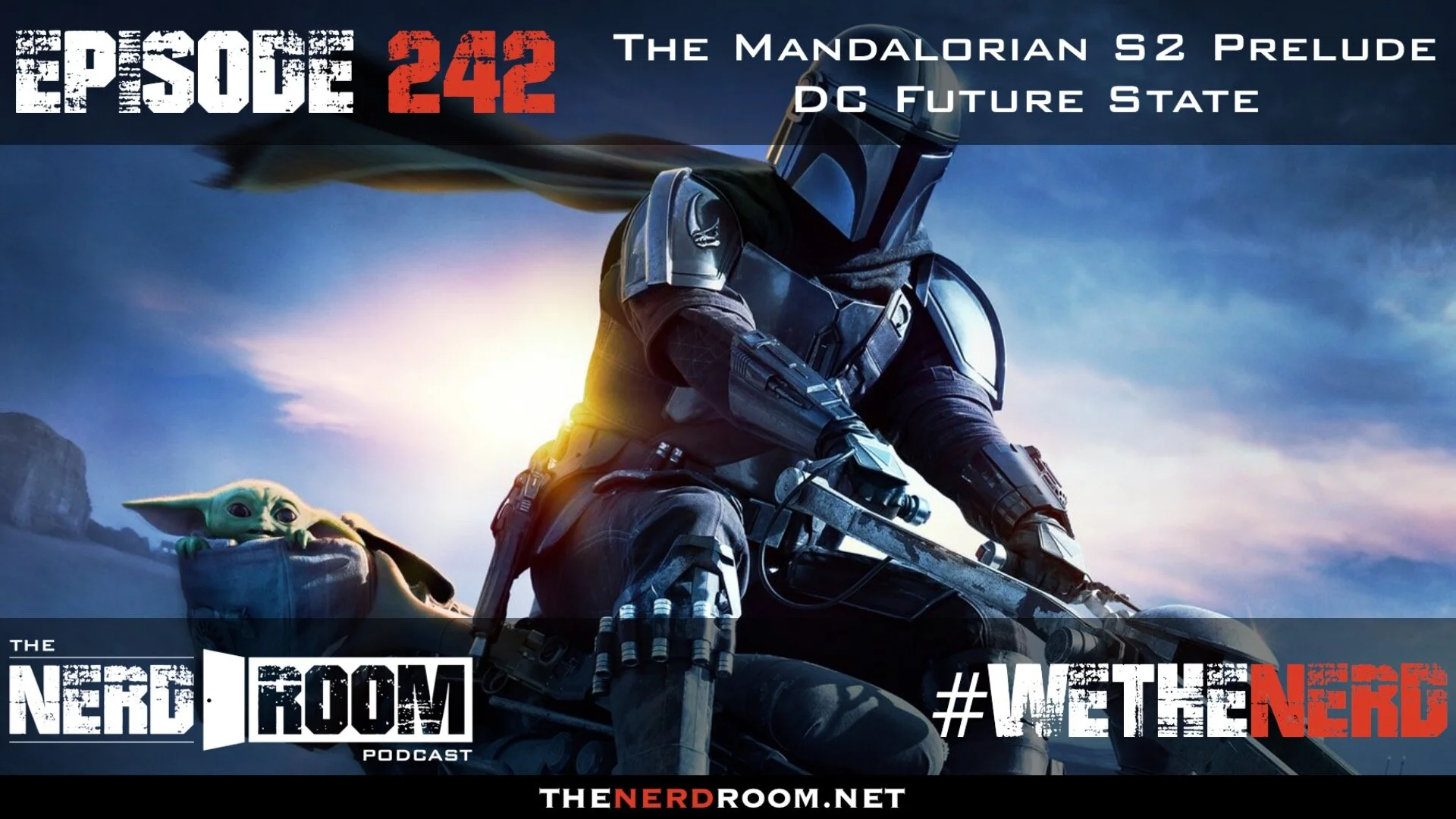 Episode #242: The Mandalorian S2 Prelude, DC Future State