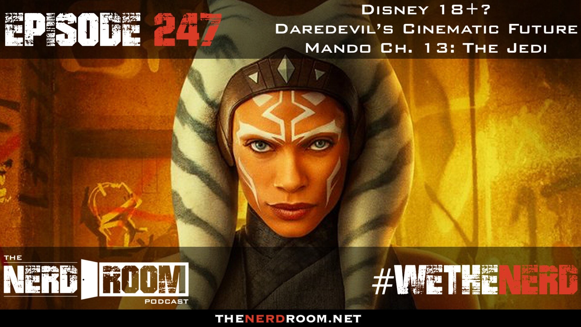 Episode#247: Mando Ch. 13, Daredevil, Disney 18+?