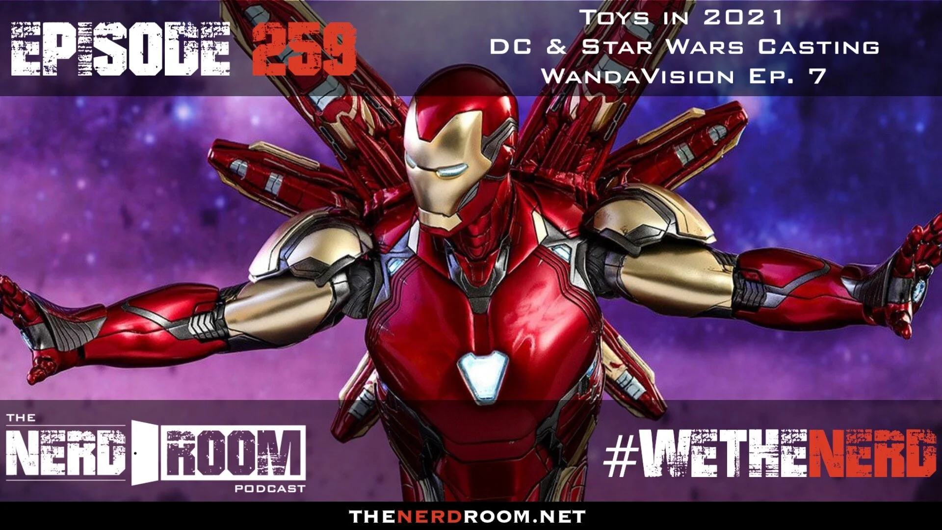 Episode #259: Toys in 2021, Wanda Vision Ep.7, Casting in DC &amp; Star Wars
