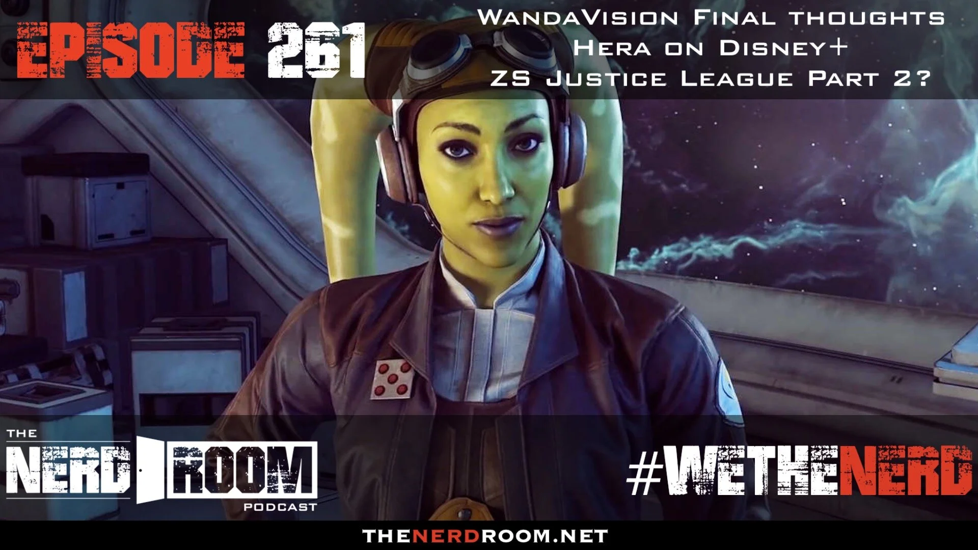 Episode #261: Star Wars on D+, WandaVision, Justice League Part 2?