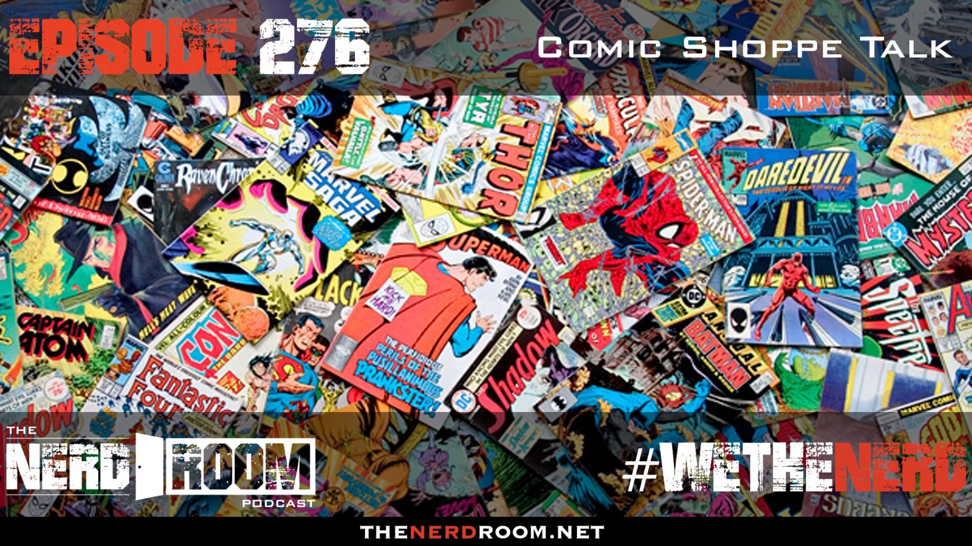 Episode #276: Comic Shoppe Talk