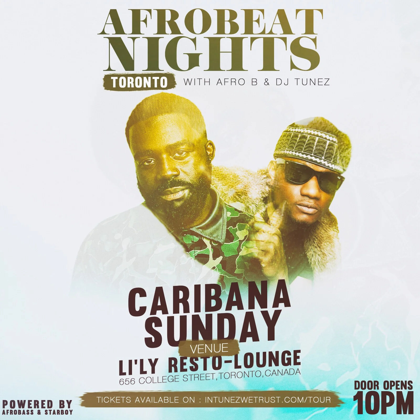 AFROBEATNIGHTS TORONTO W/ AFRO B & DJ TUNEZ