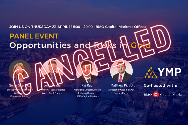 YMP London: Panel Event - Opportunities and Risks in Gold, Co-hosted by BMO Capital Markets