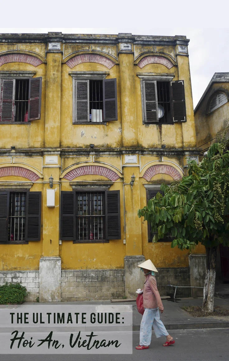 The Ultimate Guide: Hoi An, Vietnam |.jpg