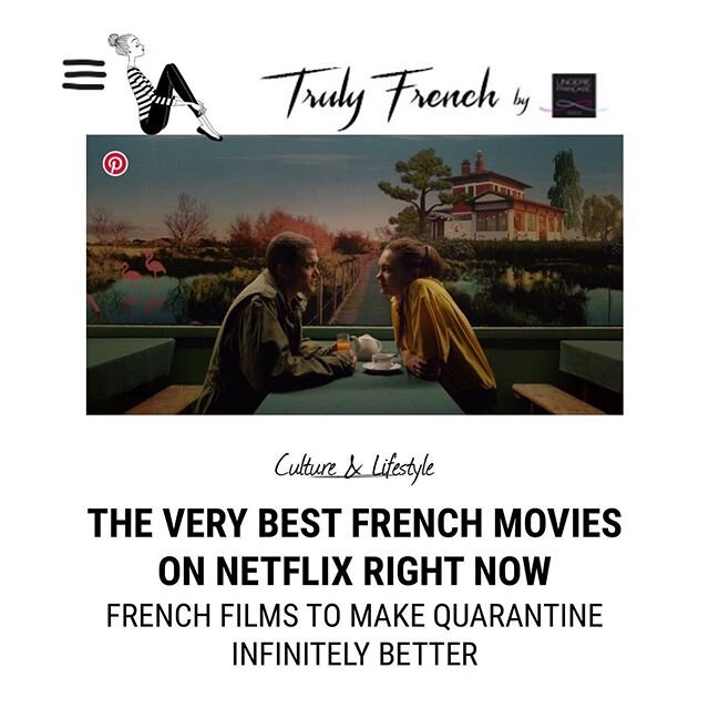We&rsquo;re slowly phasing out of confinement but let&rsquo;s be honest, we&rsquo;re not out of the woods yet; and we still have some Netflix-ing to do. So we&rsquo;re sharing our list of the very best French movies on @netflix right now, LINK in our