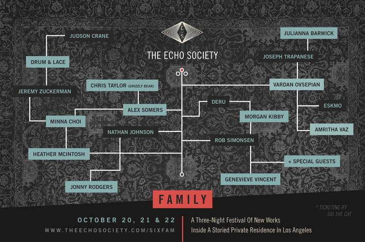 The Echo Society Presents: Family VI