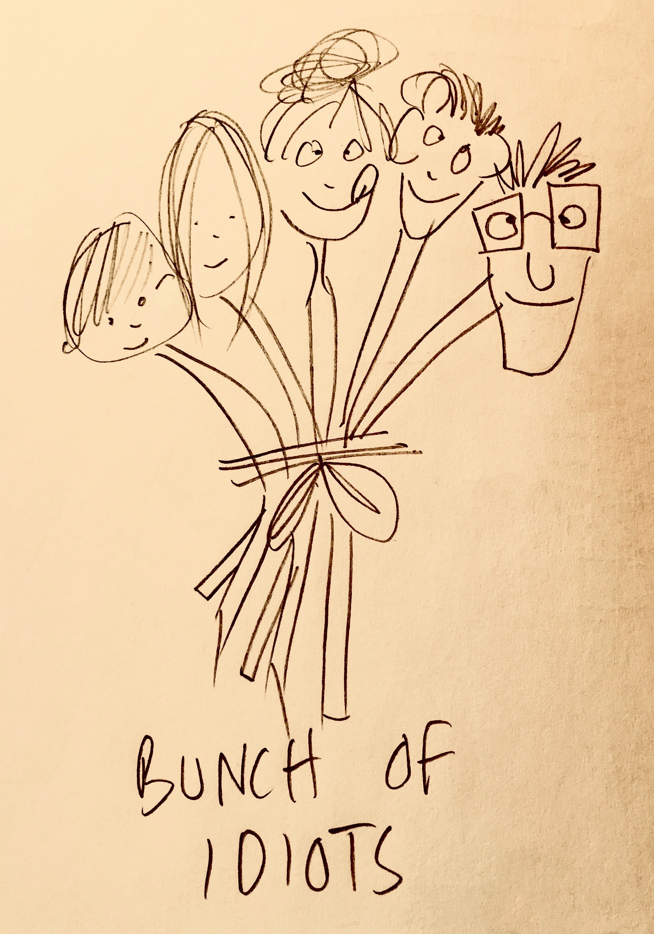 Bunch of idiots