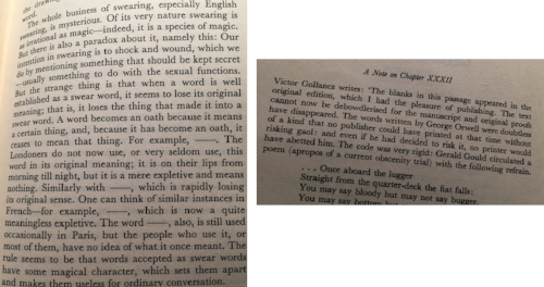In my edition of DOWN AND OUT IN PARIS, the publisher offers a charmingly indignant apology (right) for the text's absent swear words (left).