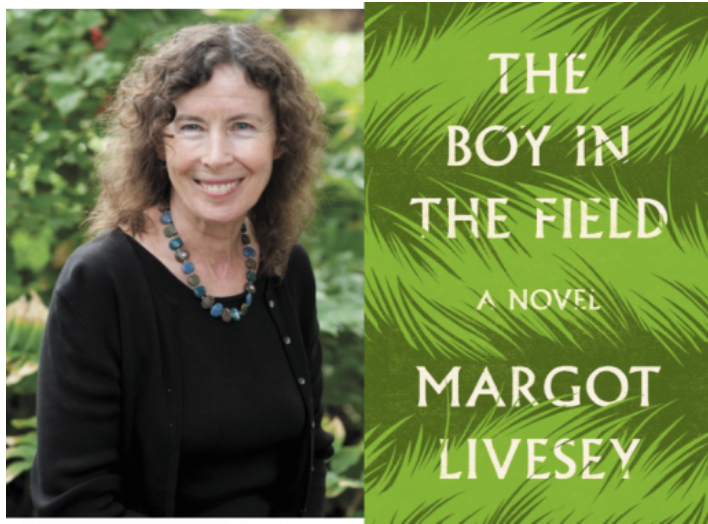 Event with Margot Livesey for THE BOY IN THE FIELD