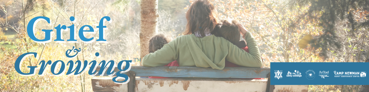 Grief&nbsp;and Growing™ Retreat at URJ Camp Newman