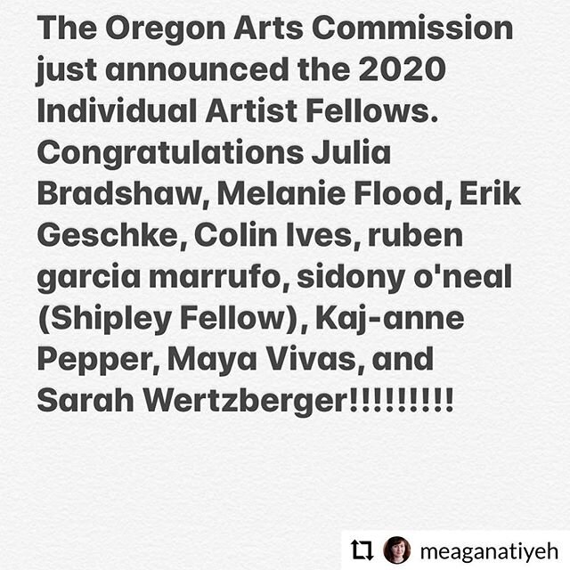 Congratulations! 🎉 via the Oregon arts Commission 
#Repost @meaganatiyeh
- - - - - -
@melanie.flood @erikgeschke @fourteen30 @sidony_oneal @thepepperpepper @sarahwertzberger @mayavivas @ruben_garciamarrufo @colinhives @juliabradshaw.art @holdingcont