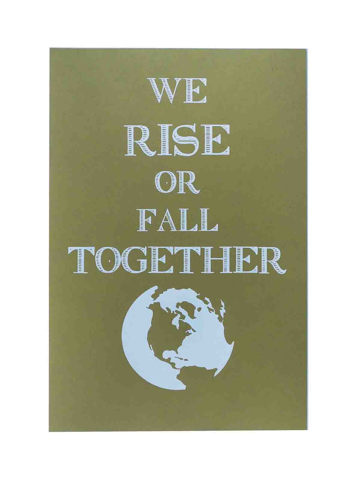 Ape_Bleakney_'We Rise Or Fall Together' Women's March Poster on Construction Factory Green, 12.5''x19''.jpg