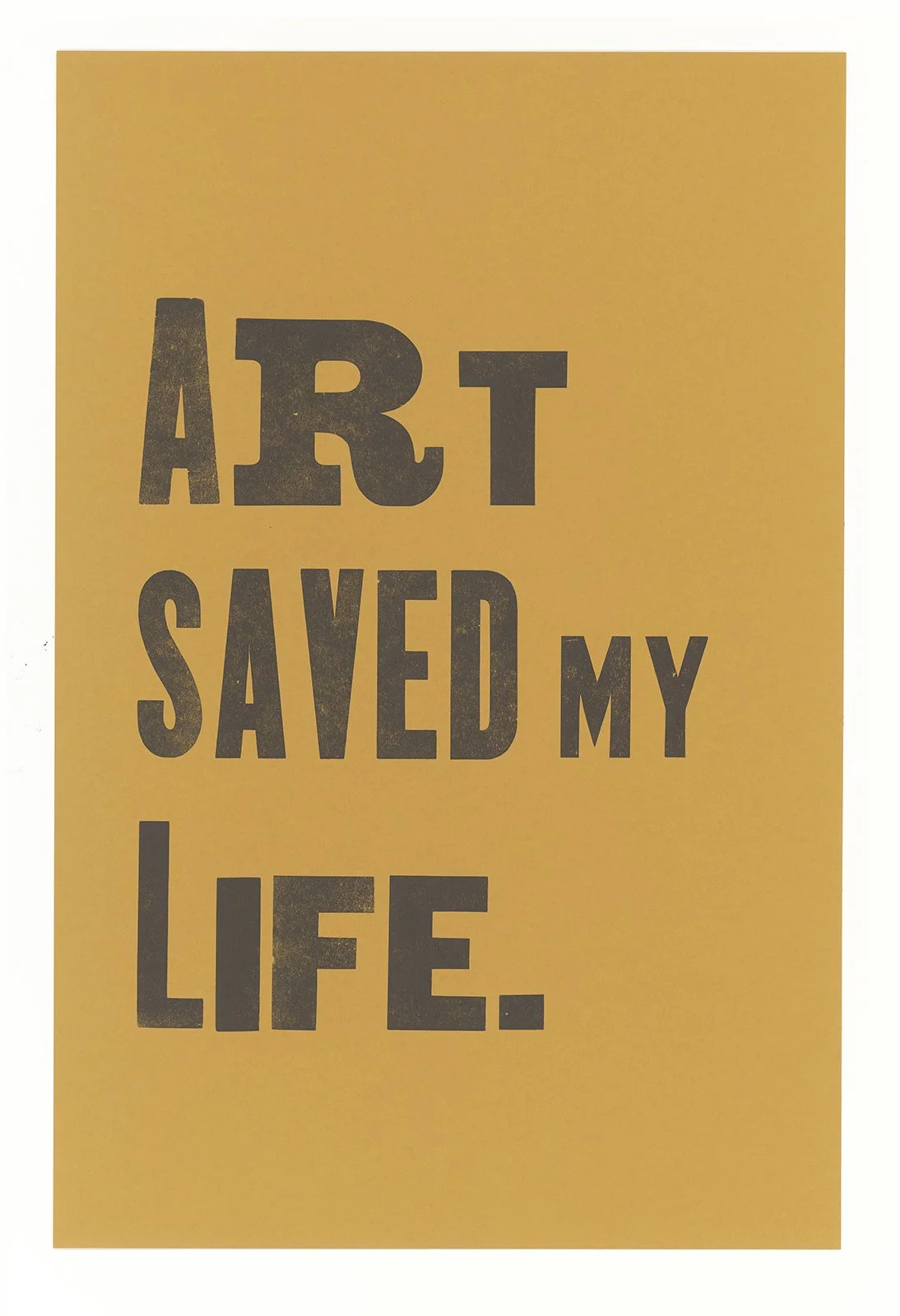 Ape_Bleakney_Directangle Residency_Art Saved My Life LETTERPRESS (Safety Orange) - scan_165x.jpg