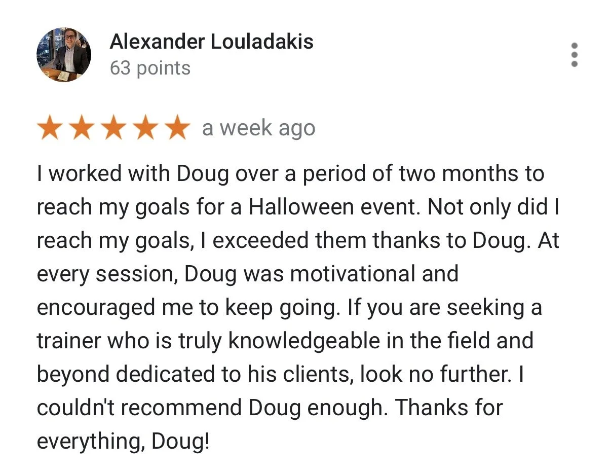 A positive review for a trainer named Doug, praising his motivation and knowledge, and recommending him for training.