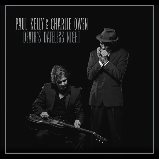paul_kelly_and_charlie_owen_deaths_dateless_night_1016.jpg