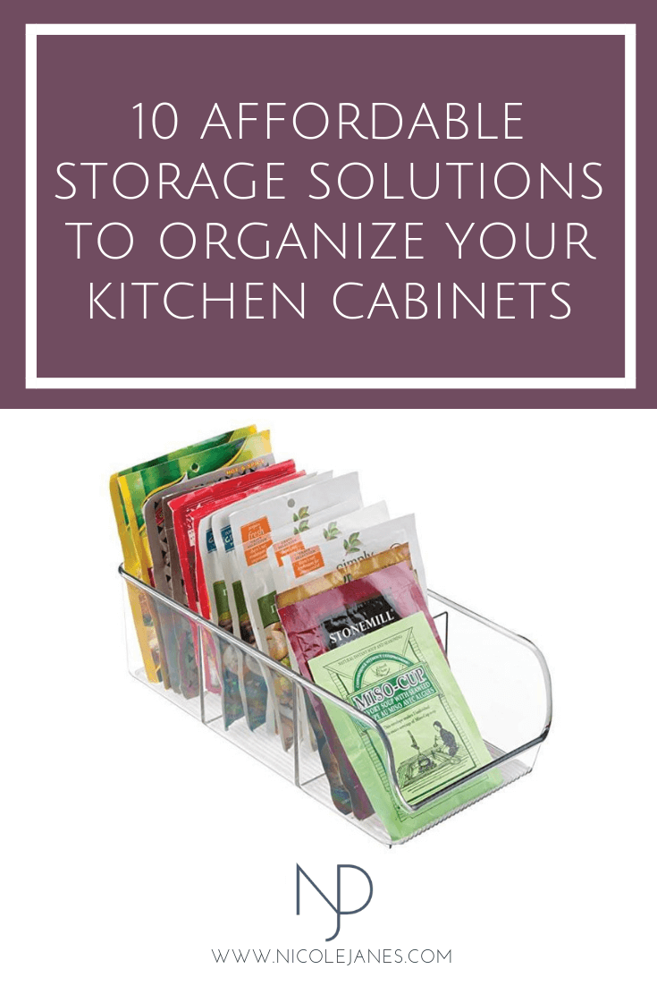 10 Affordable Storage Solutions To Organize Your Kitchen Cabinets Nicole Janes Design