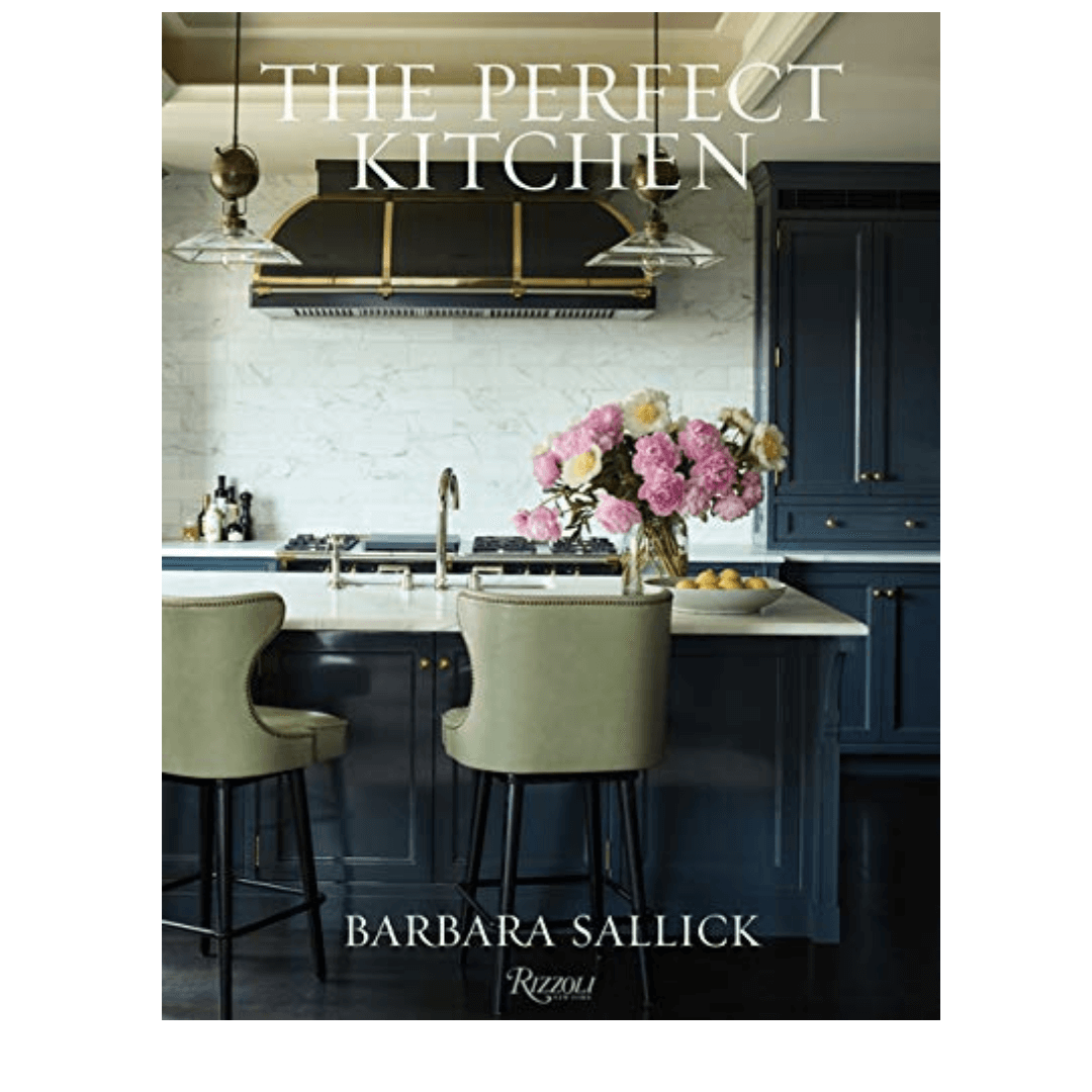 The Perfect Kitchen Hardcover Barbara Sallick Hardcover