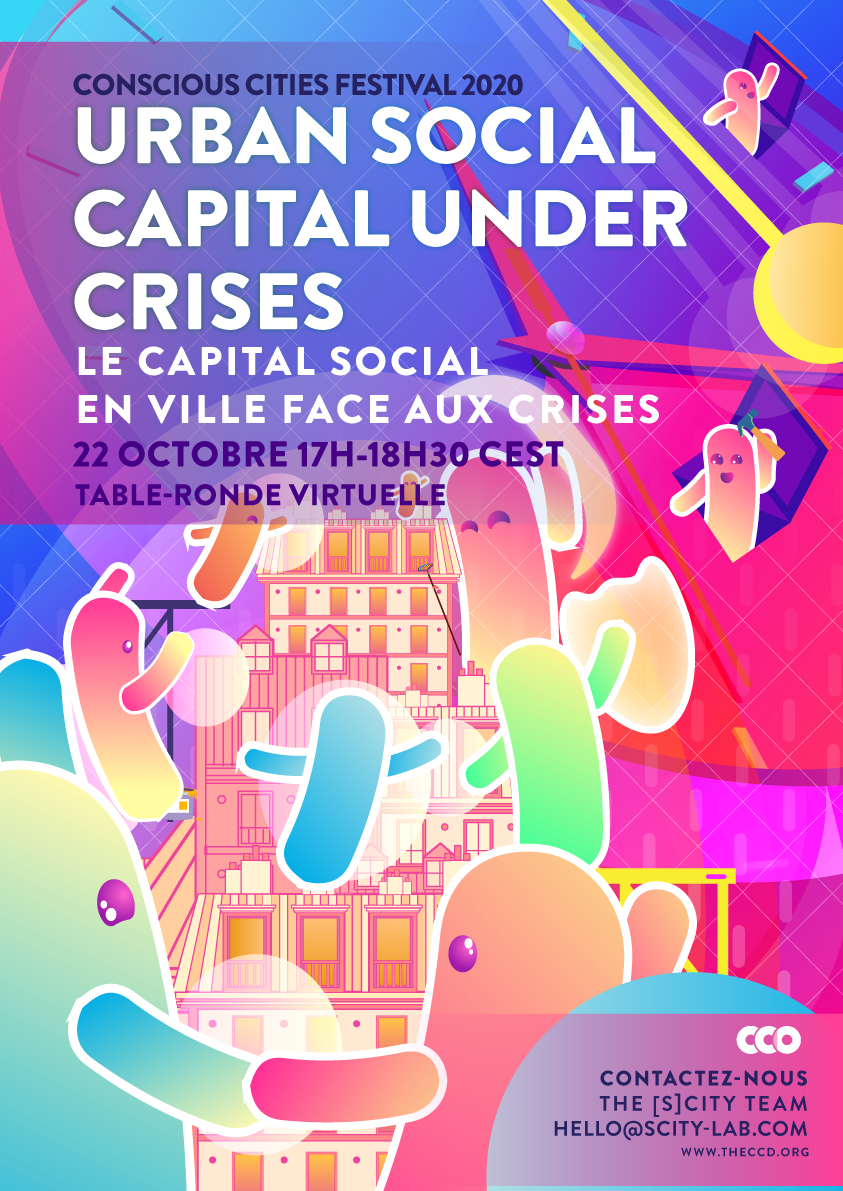 10.2020 / Organisation du festival Conscious Paris sur le capital social en ville