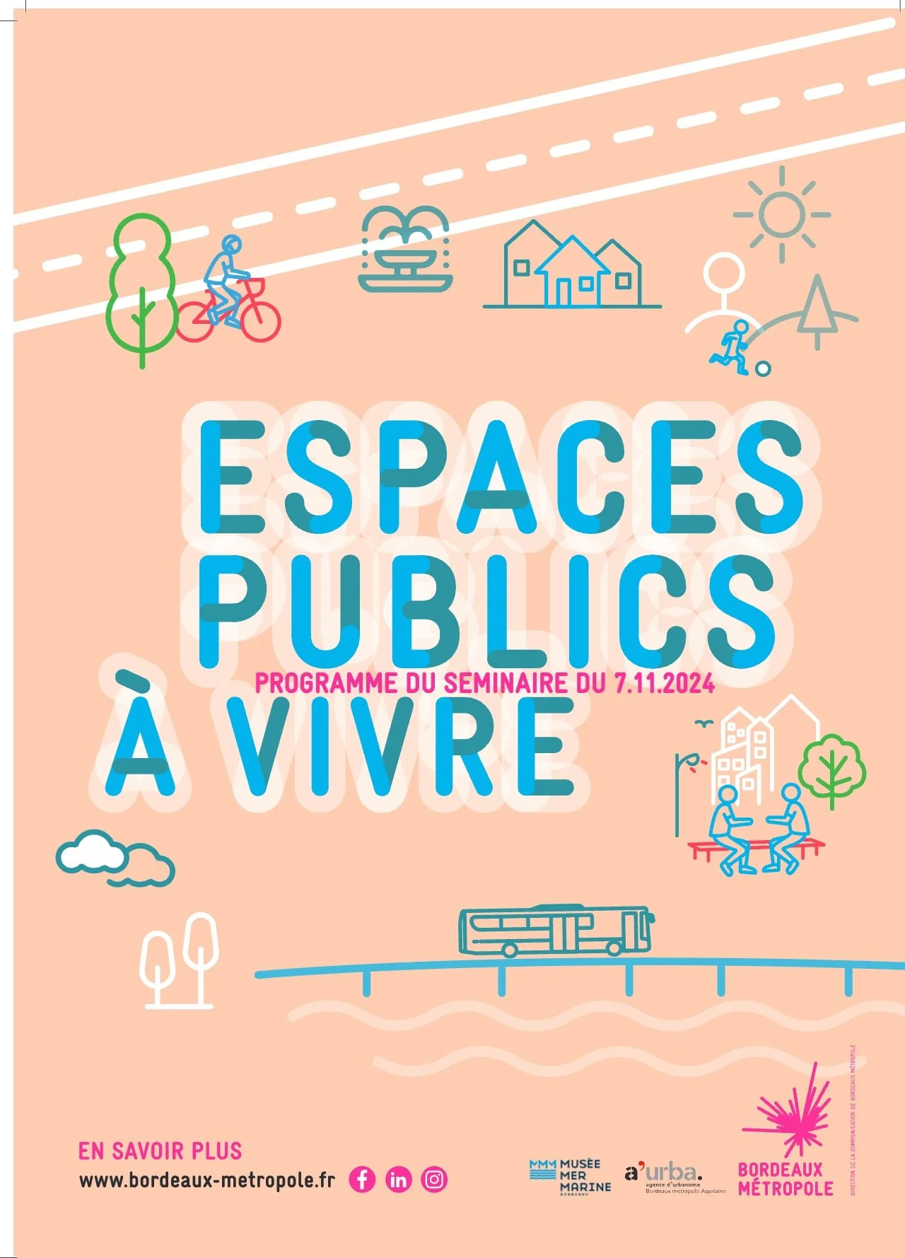 11.24 / Table-ronde pour le Séminaire Espaces Publics à Vivre de Bordeaux Métropole