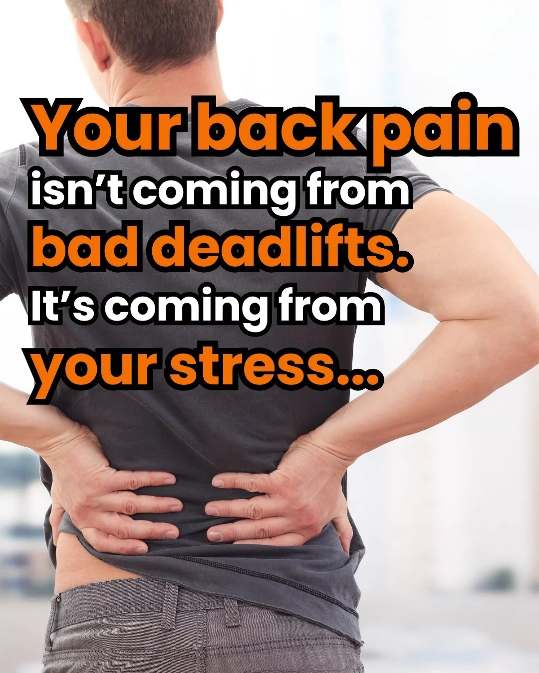 Stress, the Nervous System, and Why Your Back Pain Isn’t Just a Training Problem