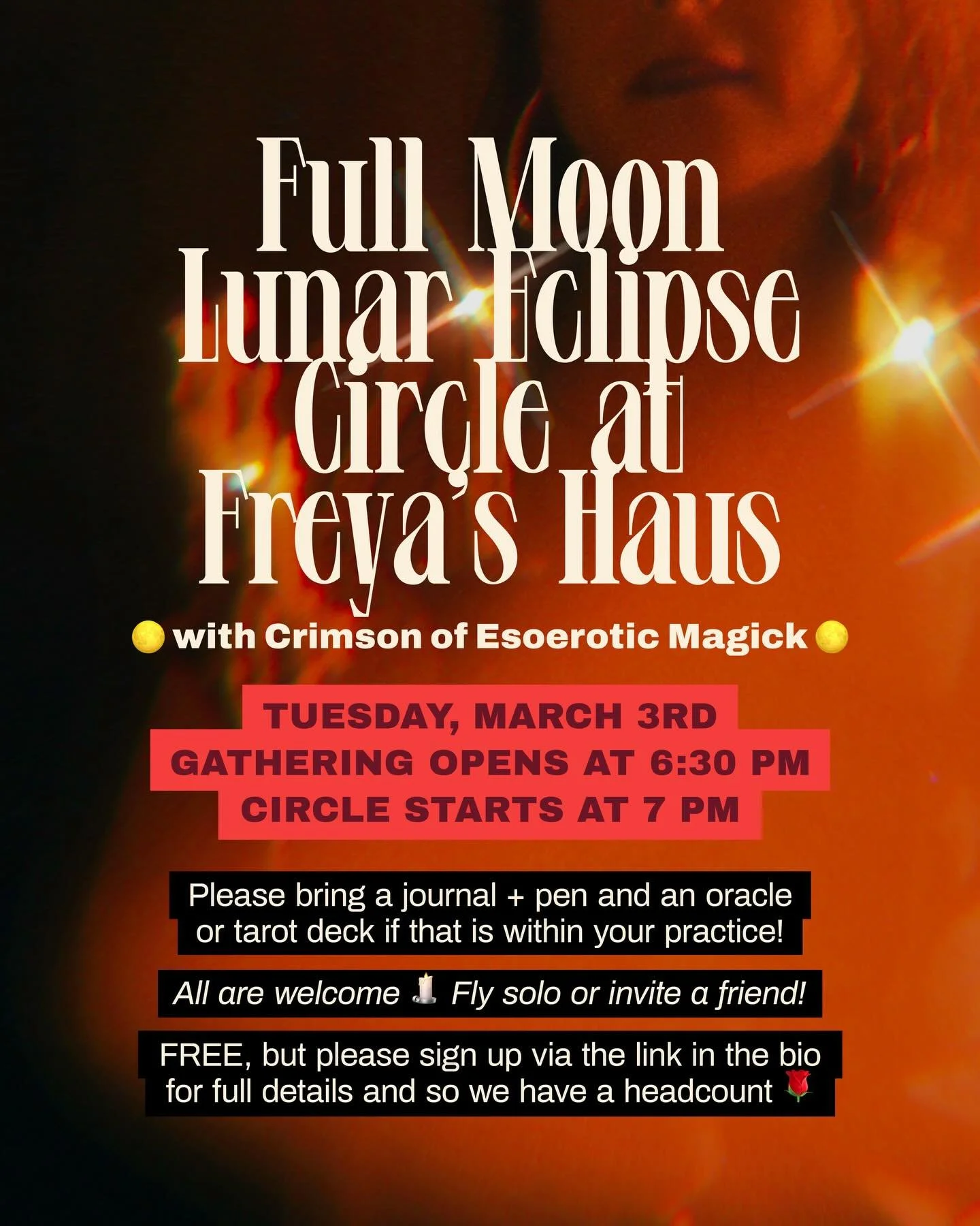 🌕 Join us March 3rd for our Full Moon Lunar Eclipse Circle at @freyashaus with @crimson.minx of @esoerotic.magick!

🕰️ Gathering opens at 6:30, Circle starts at 7

Join us on the Full Moon Lunar Eclipse in Virgo where we&rsquo;ll discuss the curren
