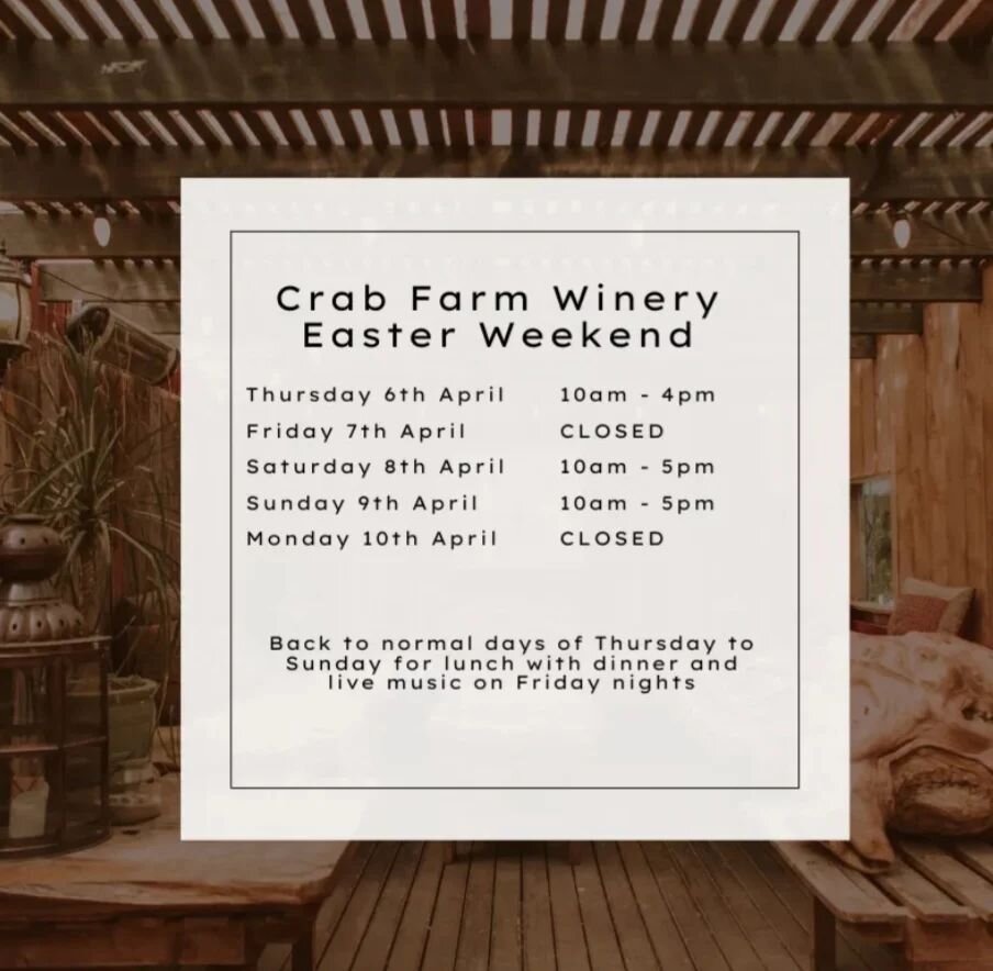 Thanks everyone for your support - this week we are closed on Friday (and closed as normal on Monday). Happy Easter!
#crabfarmwinery #crabfarm #hawkesbaywine #nzwine
