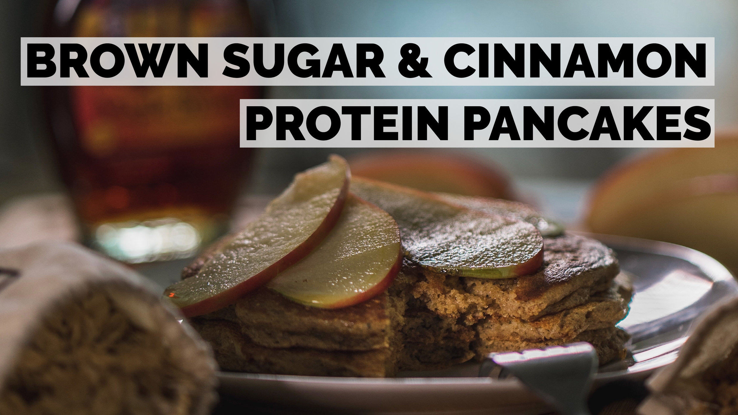 Brown Sugar & Cinnamon Pancakes | Natural High Protein Recipe
