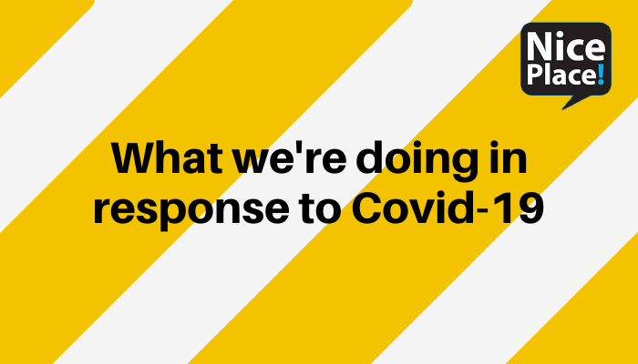 What we’re doing in response to Covid – 19