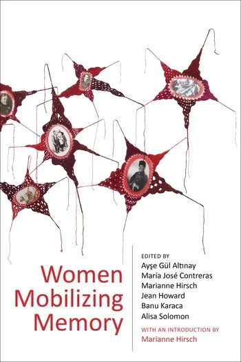 Women Mobilizing Memory 