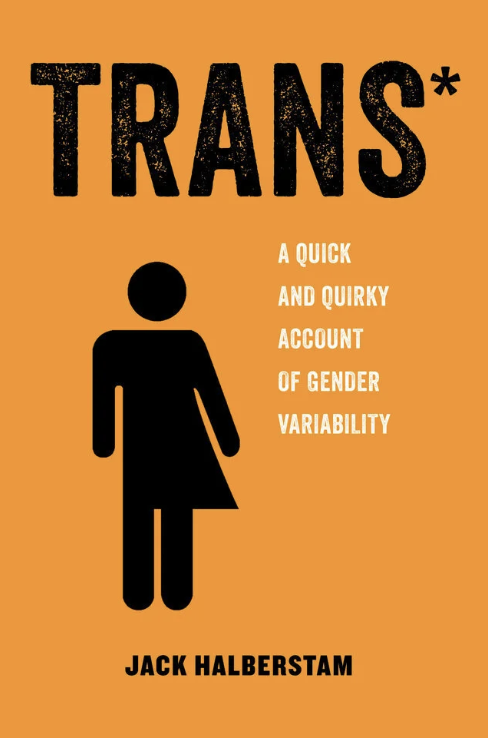 Trans: A Quick and Quirky Account of Gender Variability