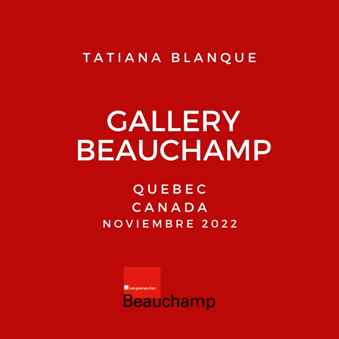 Gallery BEAUCHAMP QUEBEC - ART EXHIBITION