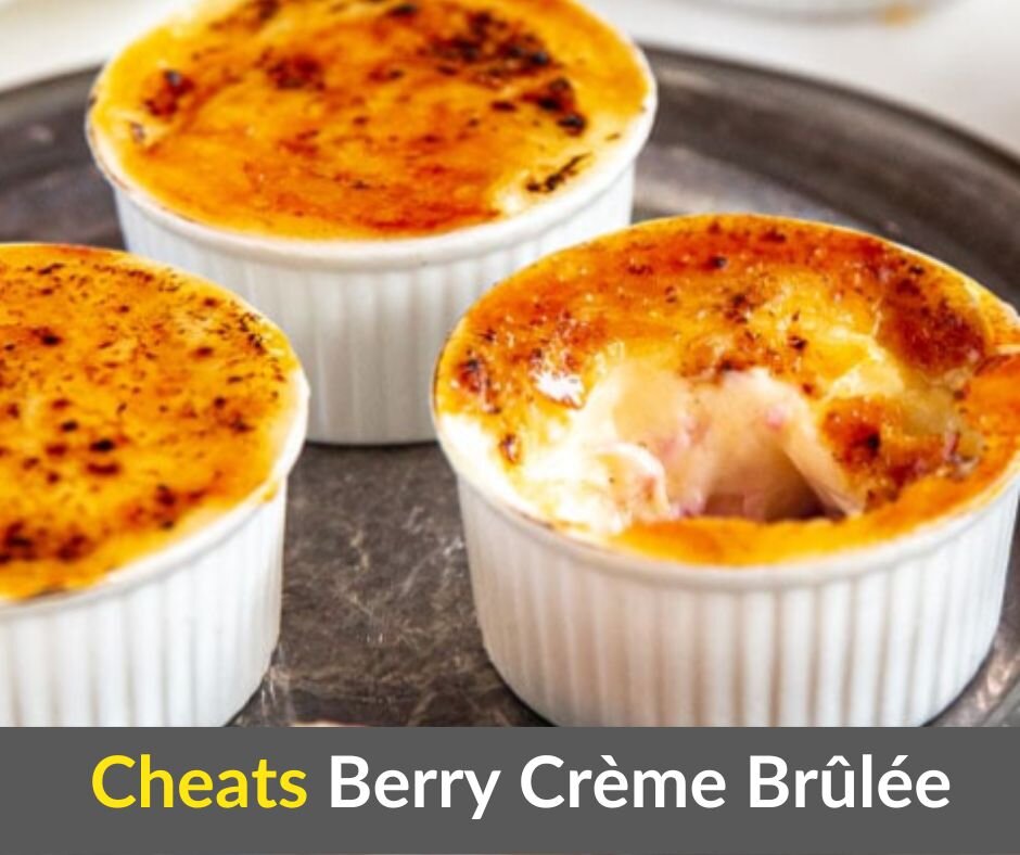 🥧EASY PEASY Cheats Berry Creme Brulee 🥧

Serves  4
Prep time: 20 mins + chilling time
Cooking time: 0

Everyone loves a classic Creme Brulee, but this foolproof version takes half the time to execute! With pops of raspberry and vanilla hidden benea