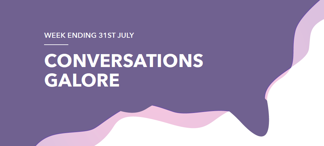 CONVERSATIONS GALORE