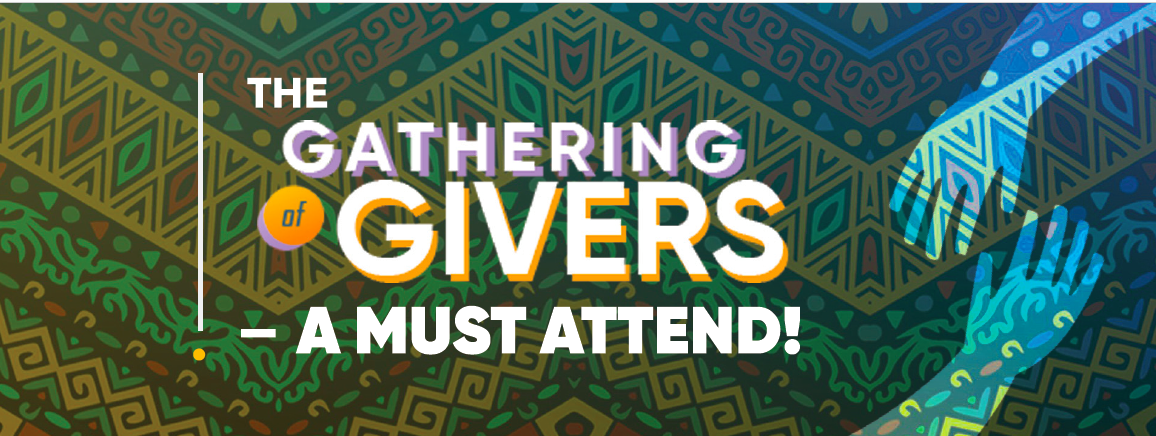 Gathering of Givers - A Must Attend!