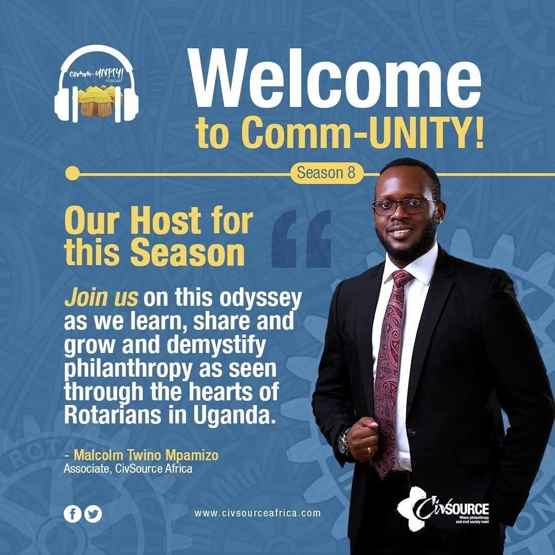 WELCOME TO SEASON 8: Giving as a collective - The Rotary Uganda story.