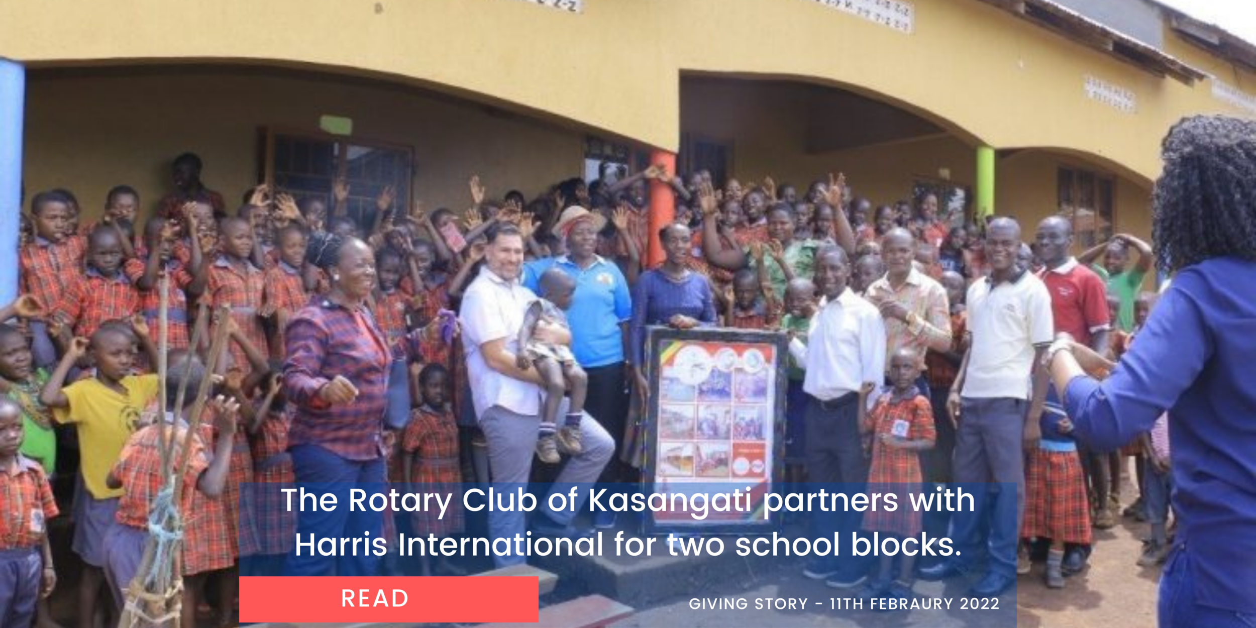 The Rotary Club of Kasangati partners with Harris International for two school blocks.