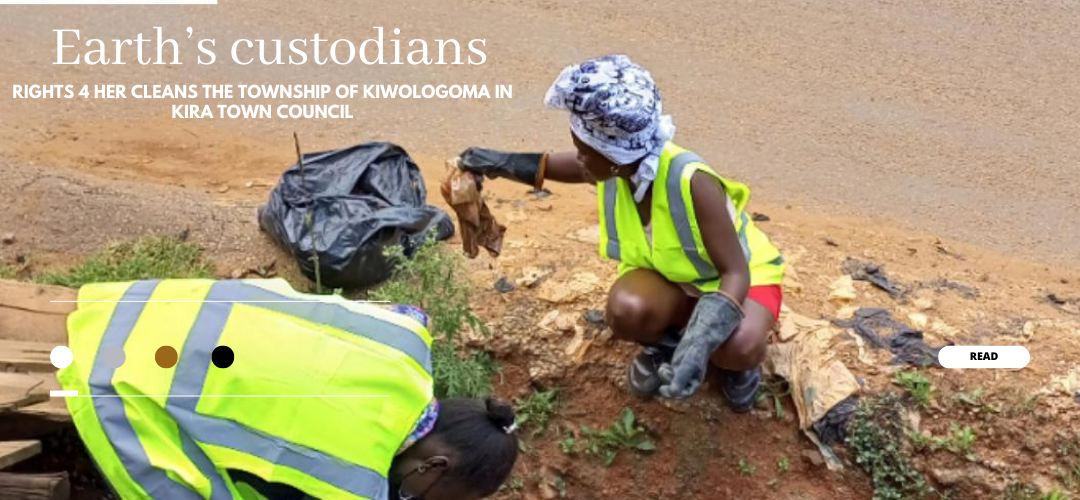 Earth’s custodians: Rights 4 Her cleans the township of Kiwologoma in Kira Town Council