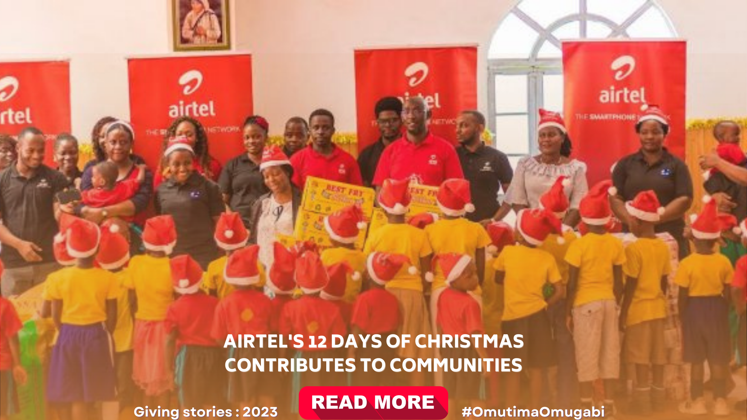 AIRTEL'S 12 DAYS OF CHRISTMAS CONTRIBUTES TO COMMUNITIES