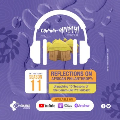 Comm-UNITY! | Season 11 | Reflections on African Philanthropy: