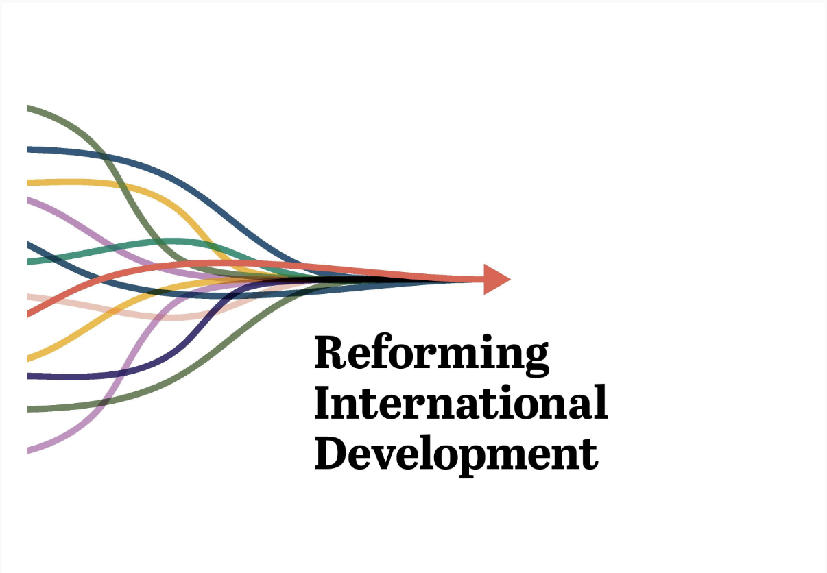 Reforming International Development.