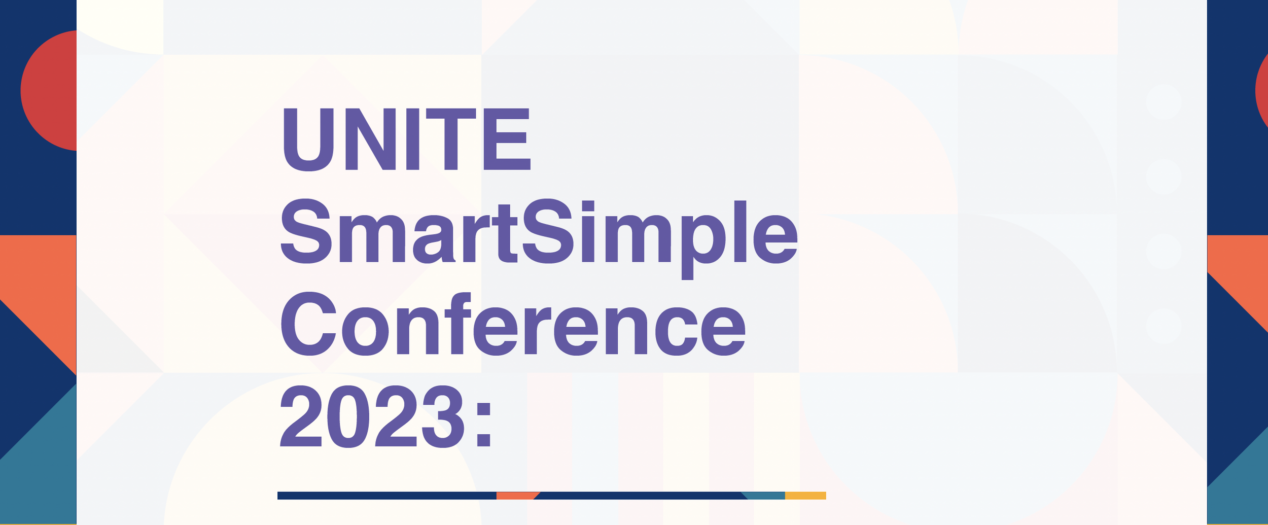 UNITE SmartSimple Conference 2023: A Gathering of Innovators and Collaborators